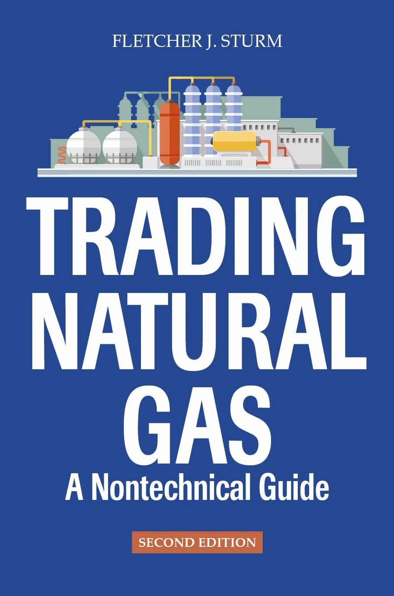 Trading Natural Gas: A Nontechnical Guide