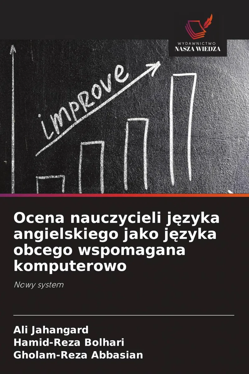 Ocena nauczycieli j¿zyka angielskiego jako j¿zyka obcego wspomagana komputerowo: Nowy system