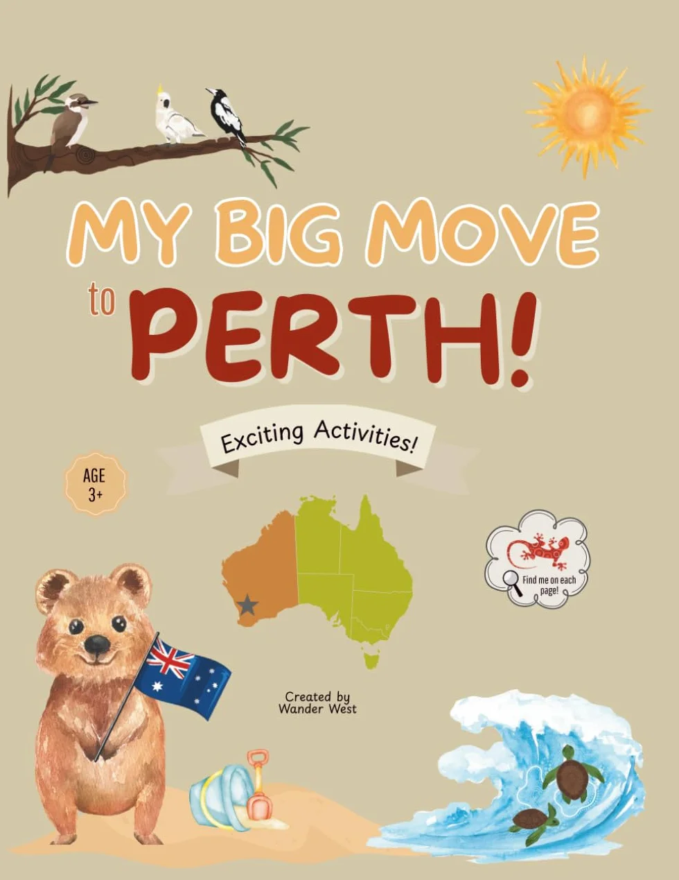My Big Move to Perth!: Exciting Activities!