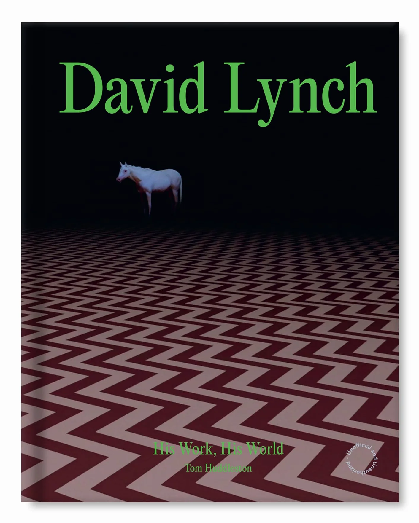 David Lynch His Work, His World /anglais