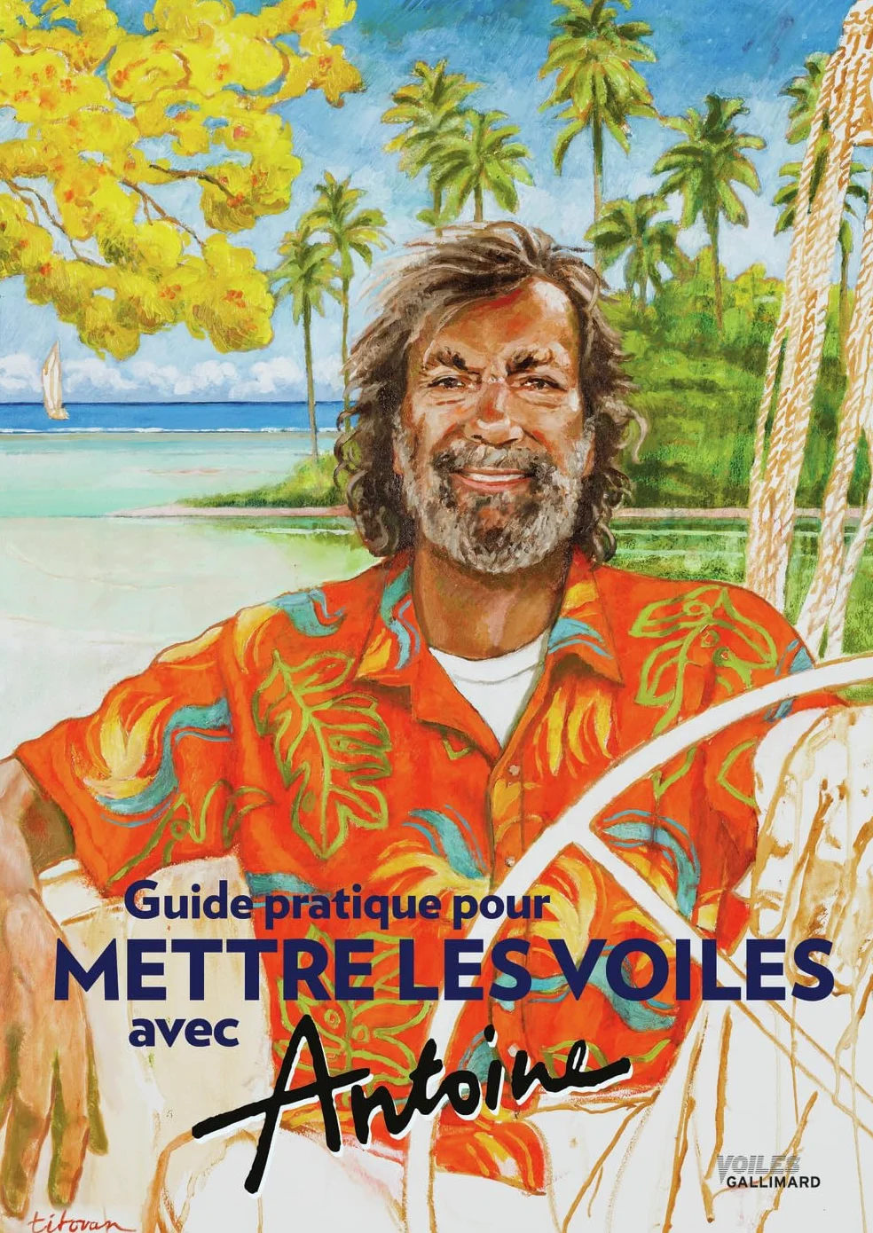 Guide pratique pour mettre les voiles avec Antoine