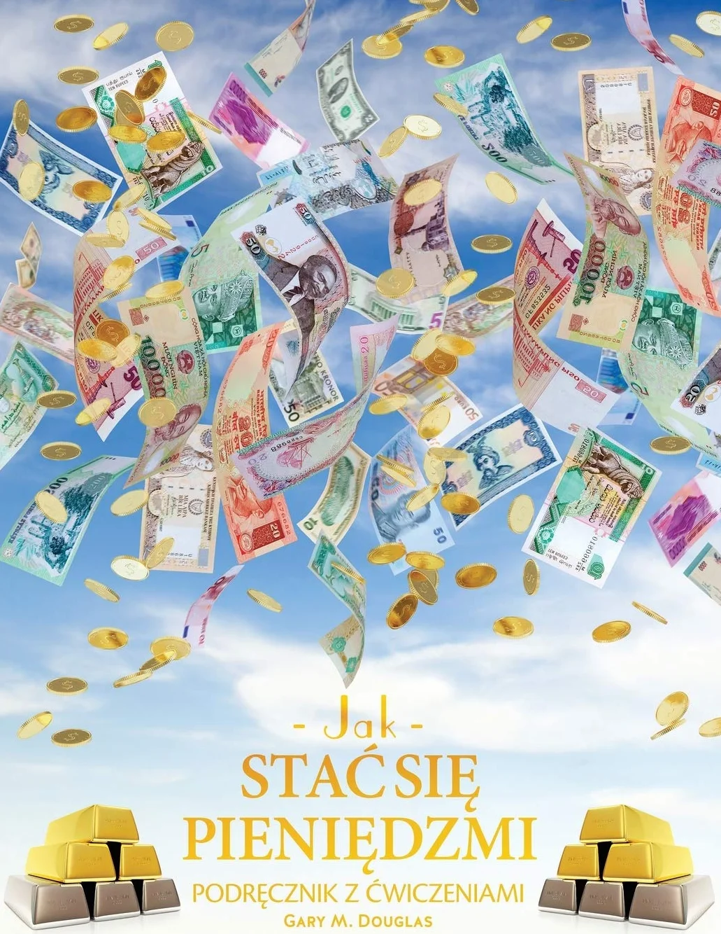 Jak stac się pieniędzmi Zeszyt cwiczeń - How To Become Money Workbook Polish