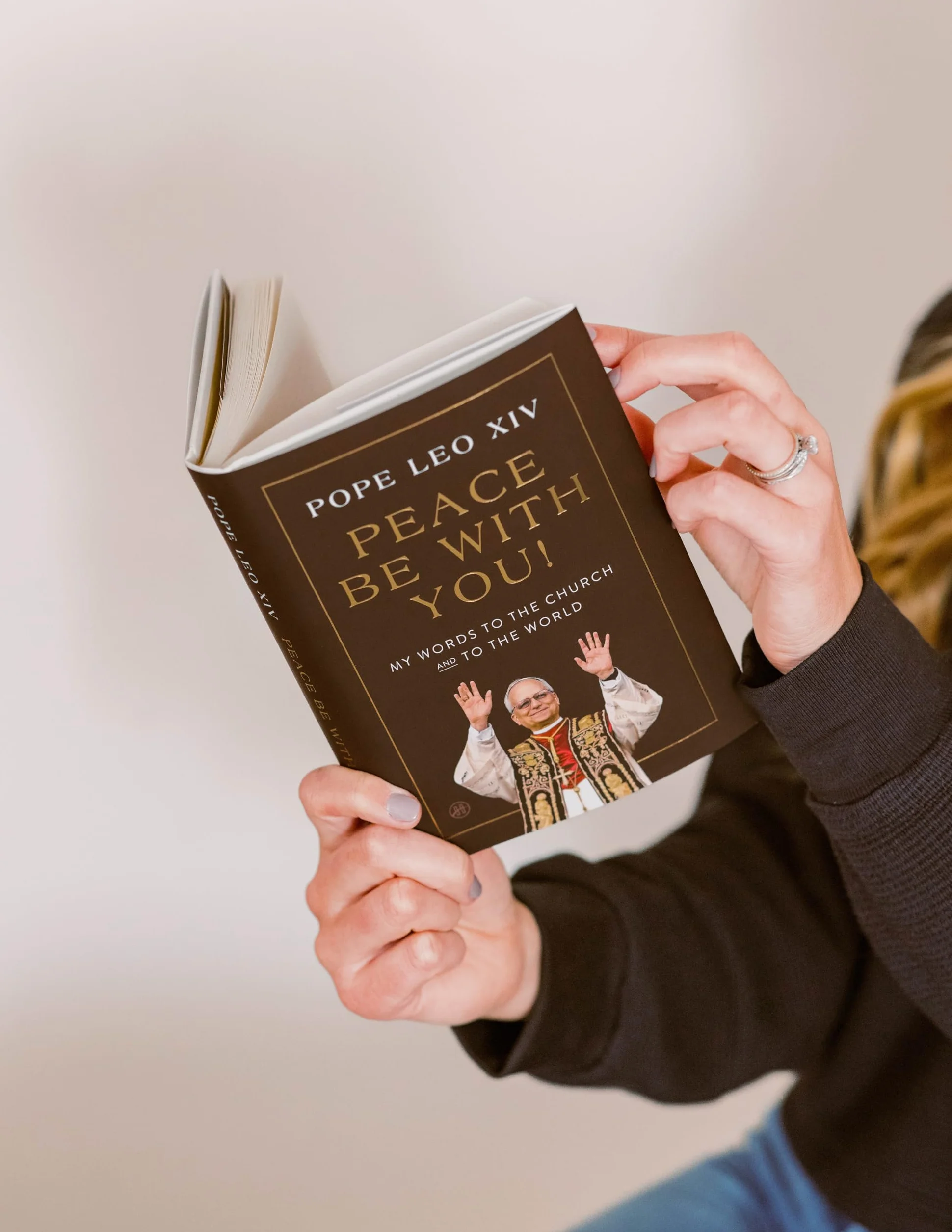 Peace Be with You!: My Words to the Church and to the World