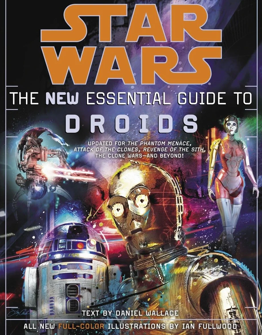 Star Wars: The New Essential Guide to Droids