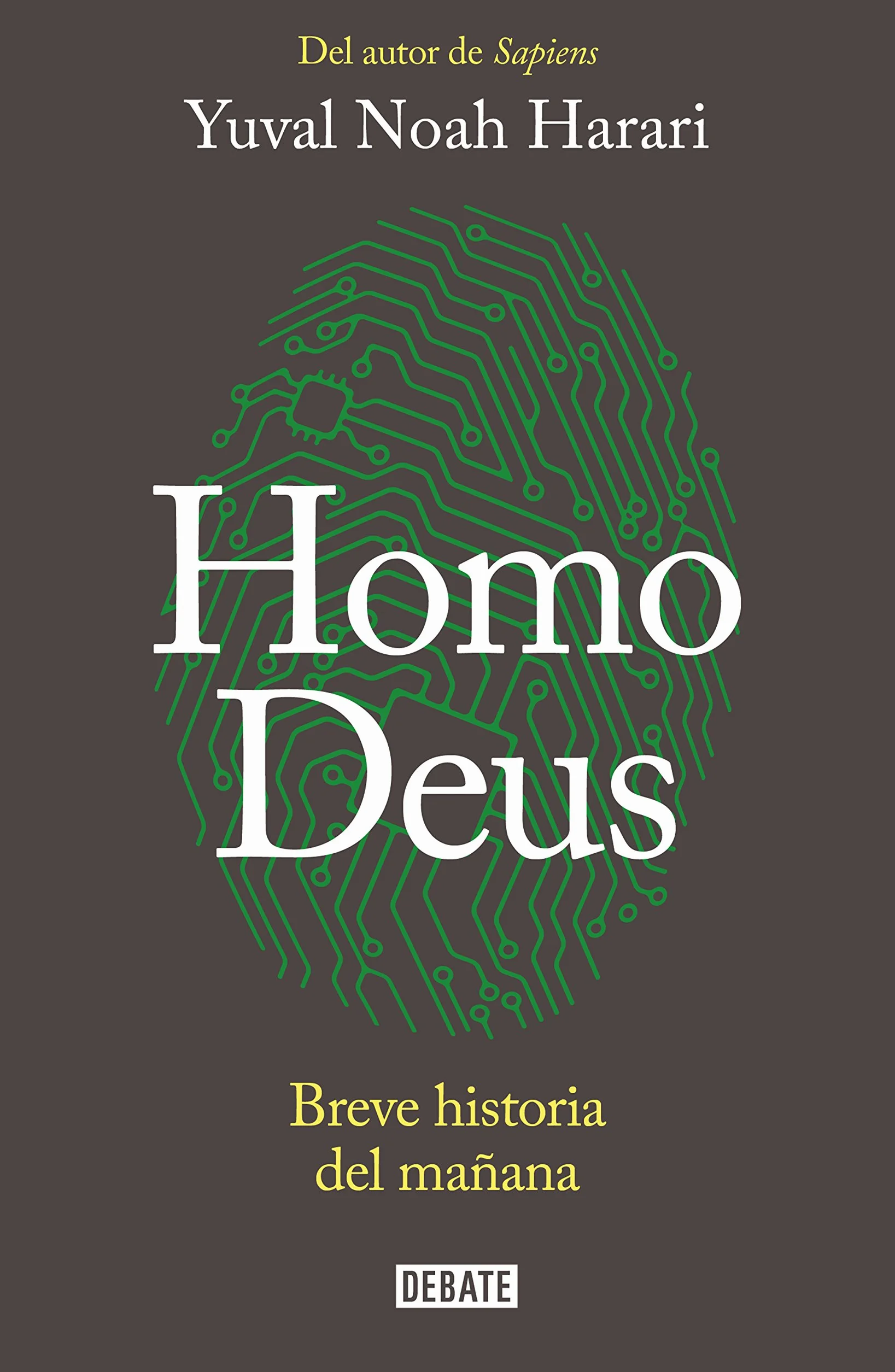 Homo Deus / Homo Deus: A Brief History of Tomorrow: Breve historia del mañana