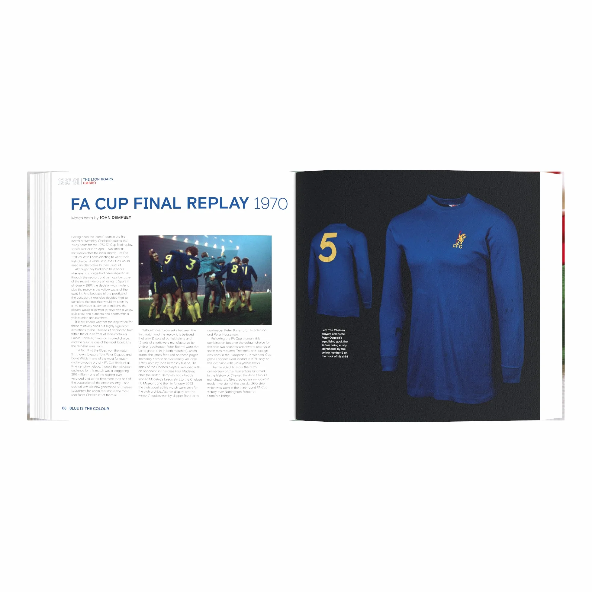 Blue Is the Colour: The Complete History of the Chelsea Shirt