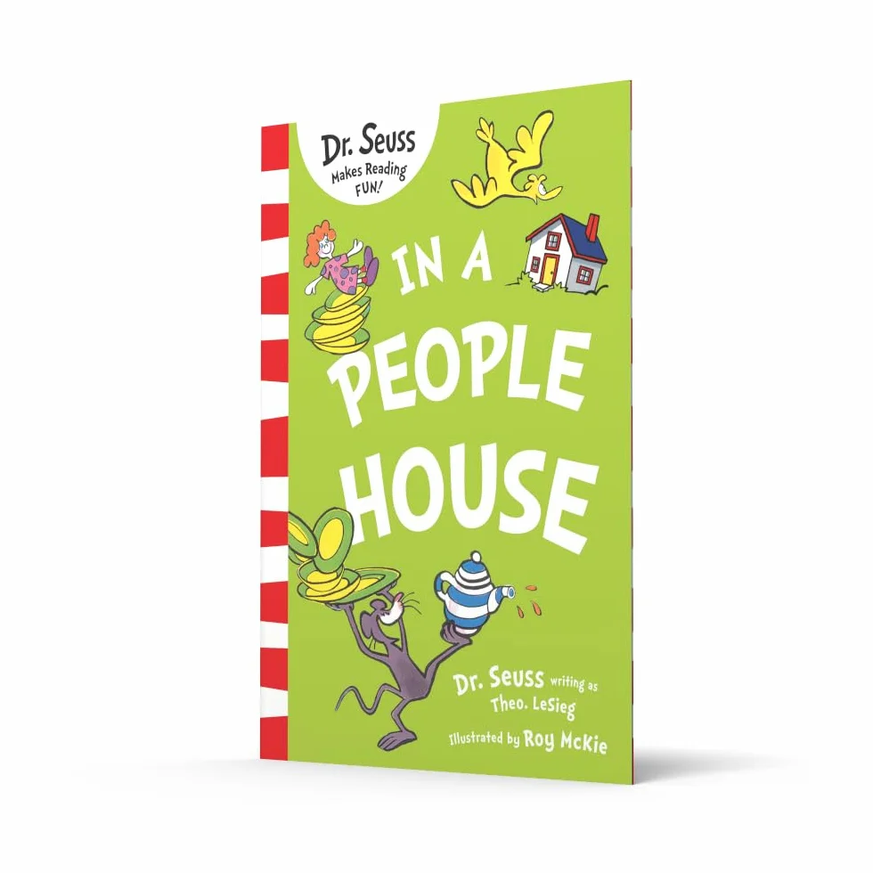 In a People House: Join Dr. Seuss in this brilliant classic illustrated kid’s book to learn about everyday things!
