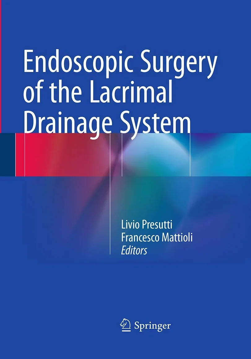 Endoscopic Surgery of the Lacrimal Drainage System