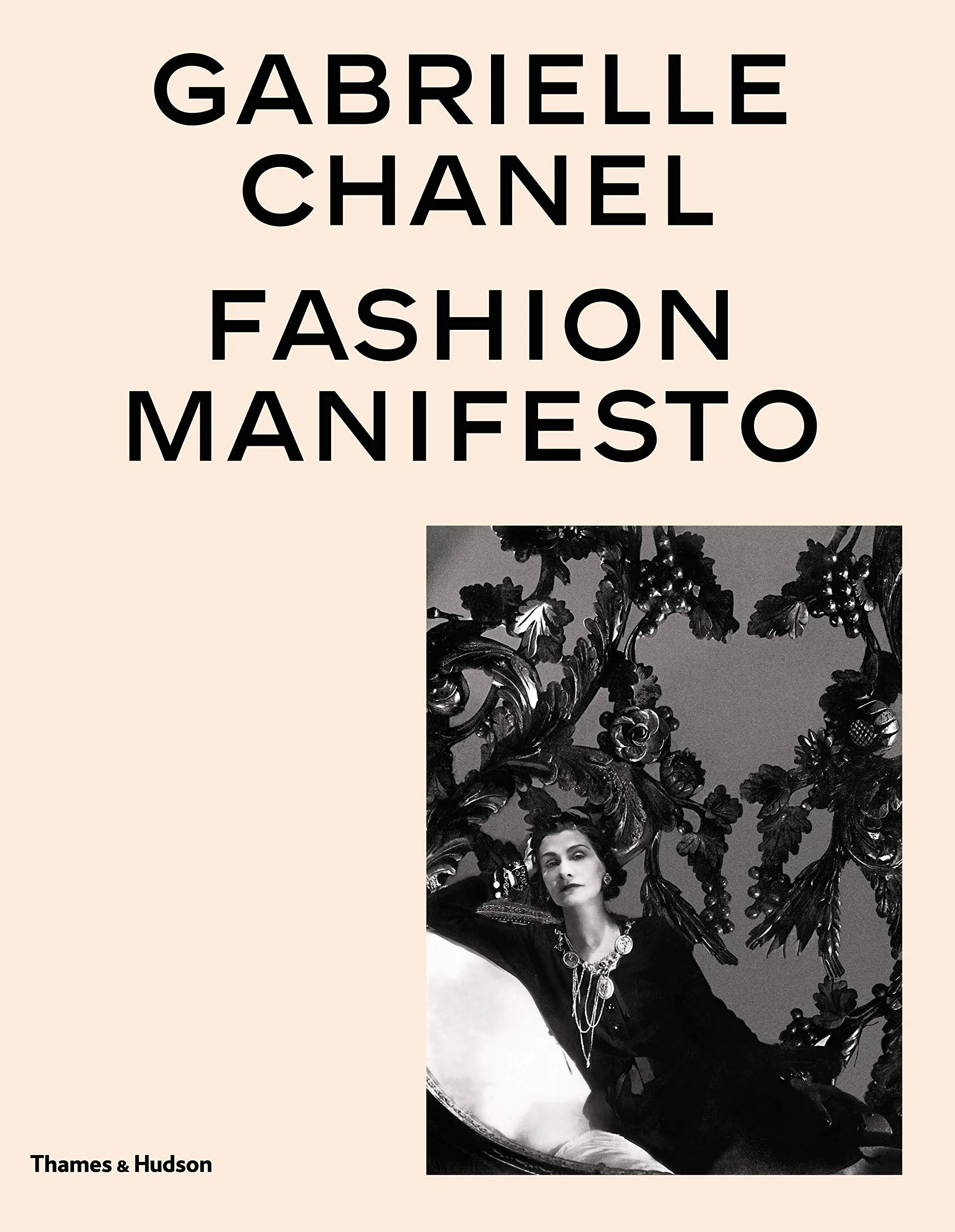 Gabrielle Chanel: Fashion Manifesto