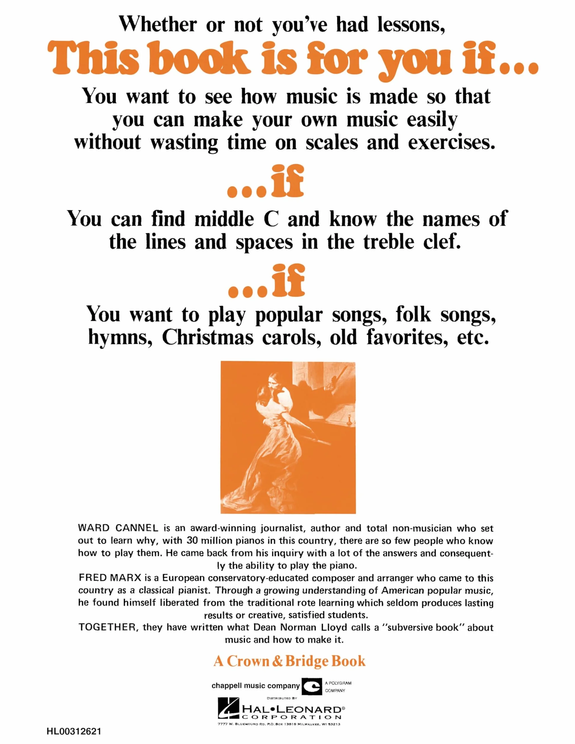 How to Play the Piano Despite Years of Lessons: What Music Is and How to Make It at Home