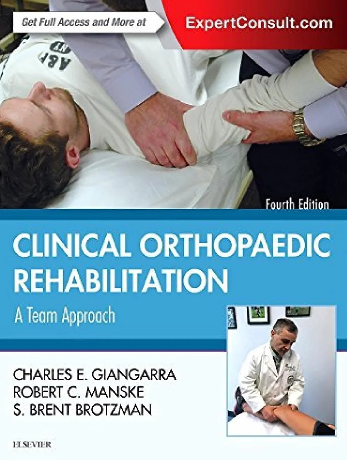 Clinical Orthopaedic Rehabilitation: A Team Approach: Expert Consult - Online and Print