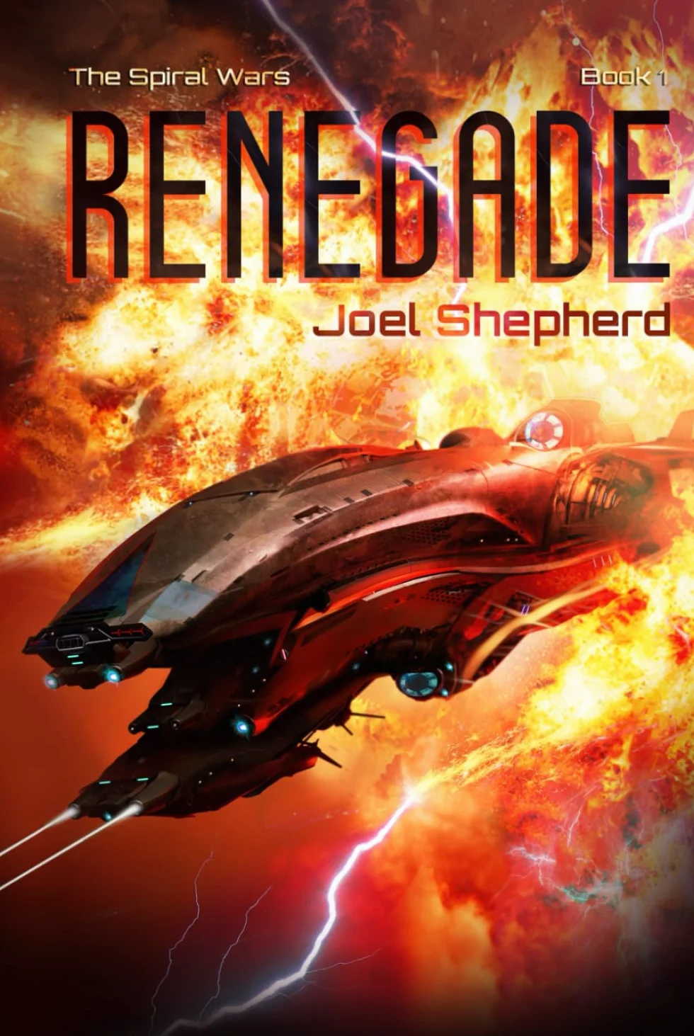Renegade: (The Spiral Wars Book 1)