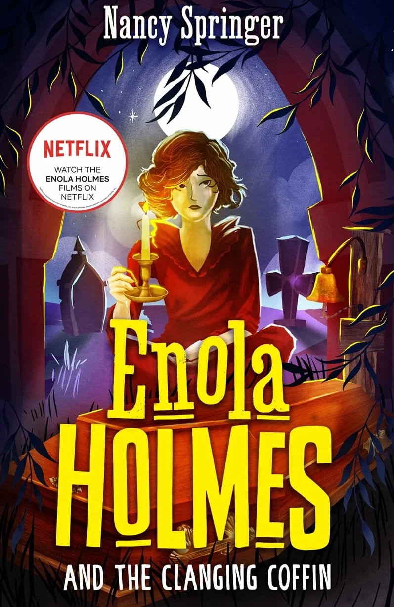 Enola Holmes and the Clanging Coffin (Book 10)