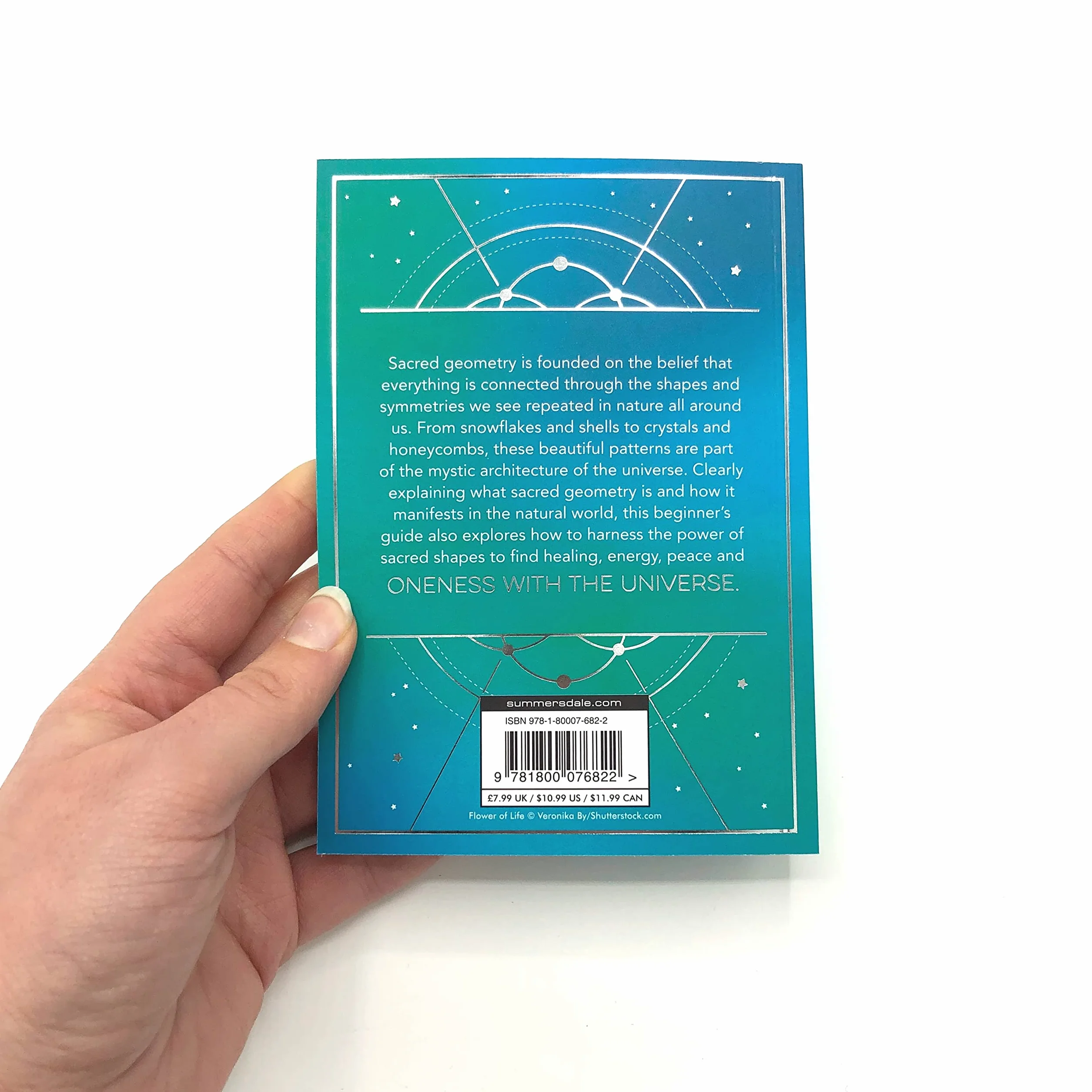 The Little Book of Sacred Geometry: How to Harness the Power of Cosmic Patterns, Signs and Symbols