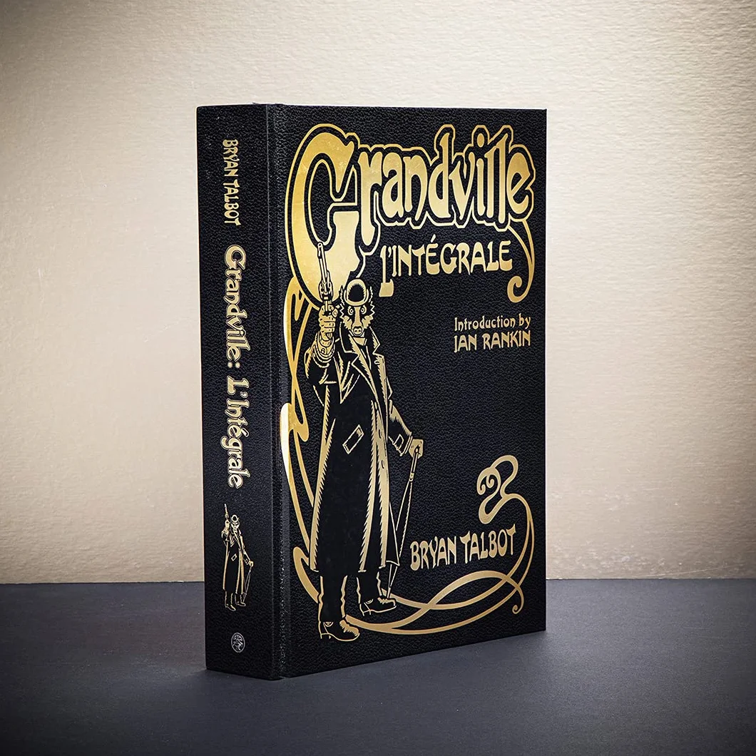 Grandville L"Intégrale: The Complete Grandville Series, with an introduction by Ian Rankin