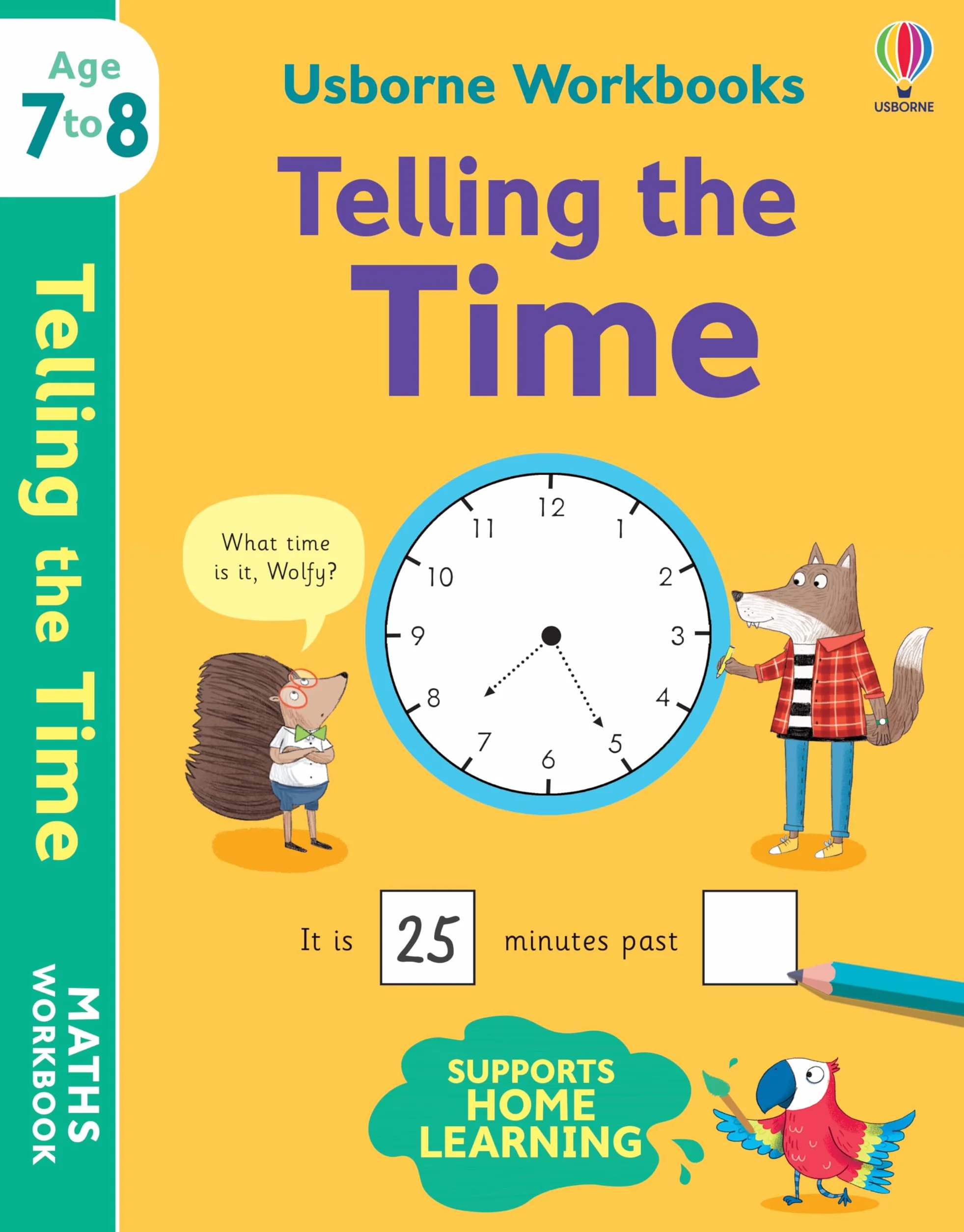 Usborne Workbooks Telling the Time 7-8