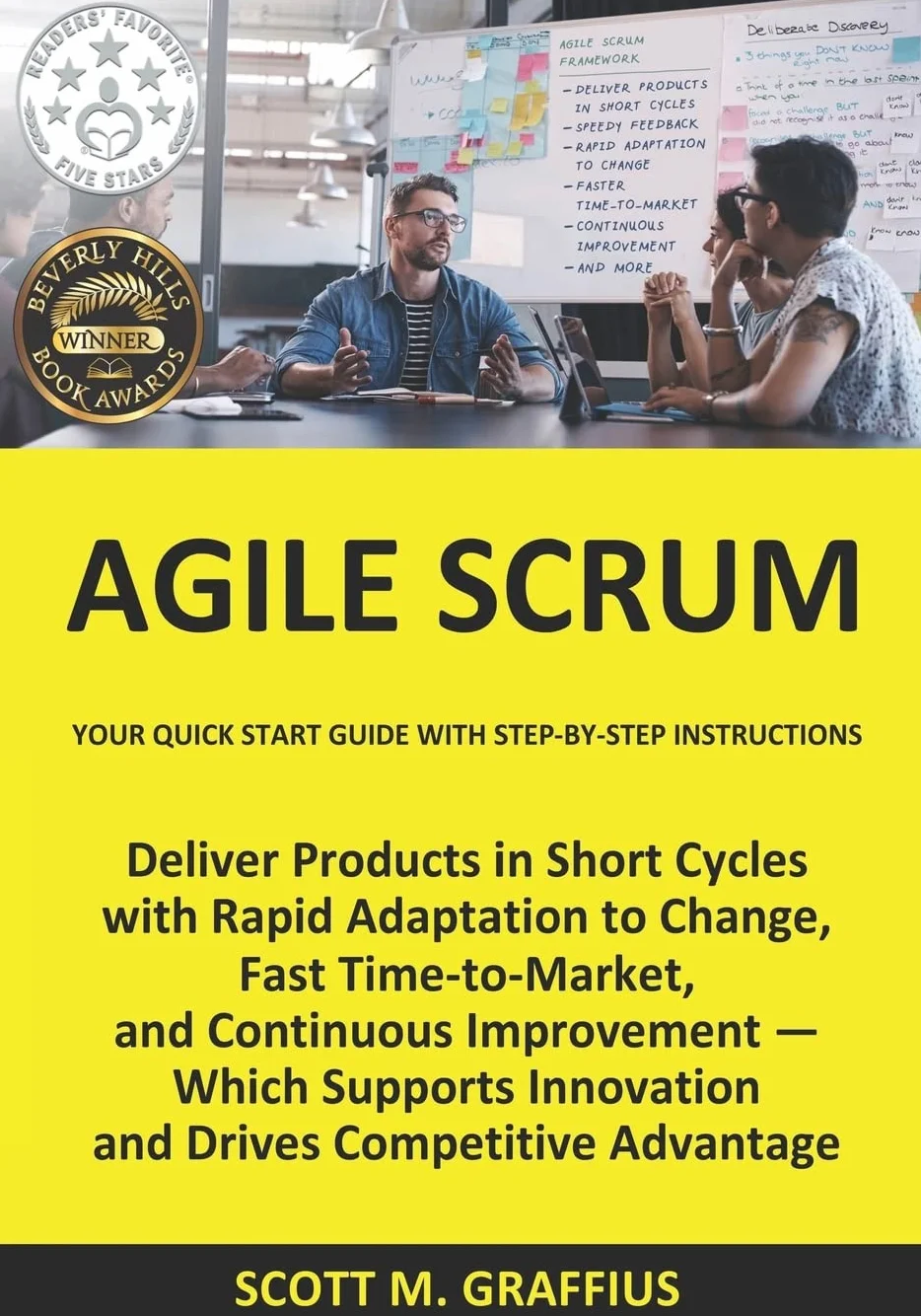 Agile Scrum: Your Quick Start Guide with Step-by-Step Instructions