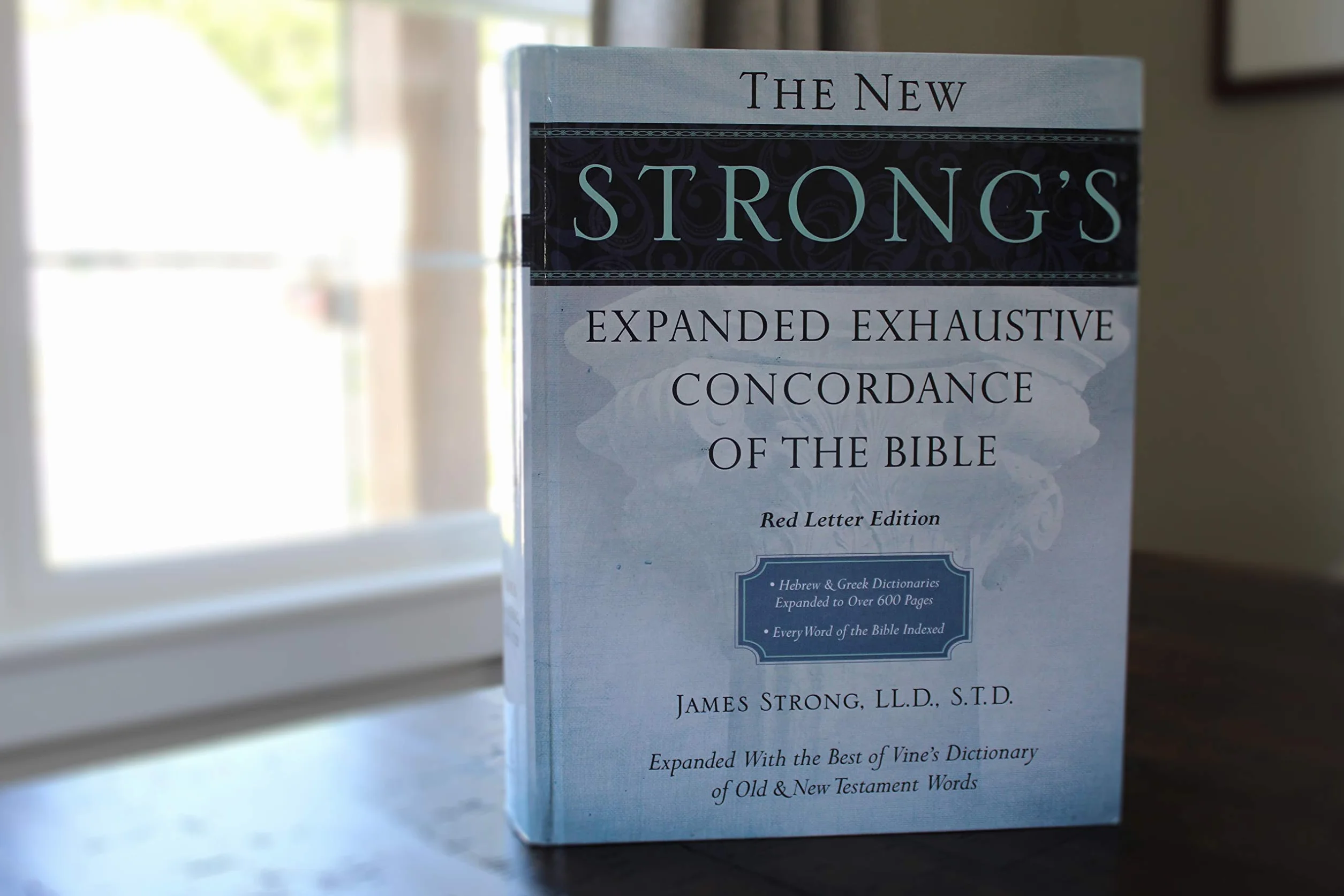 The New Strong's Expanded Exhaustive Concordance of the Bible: Every Word of the Bible Indexed, Red Letter Edition