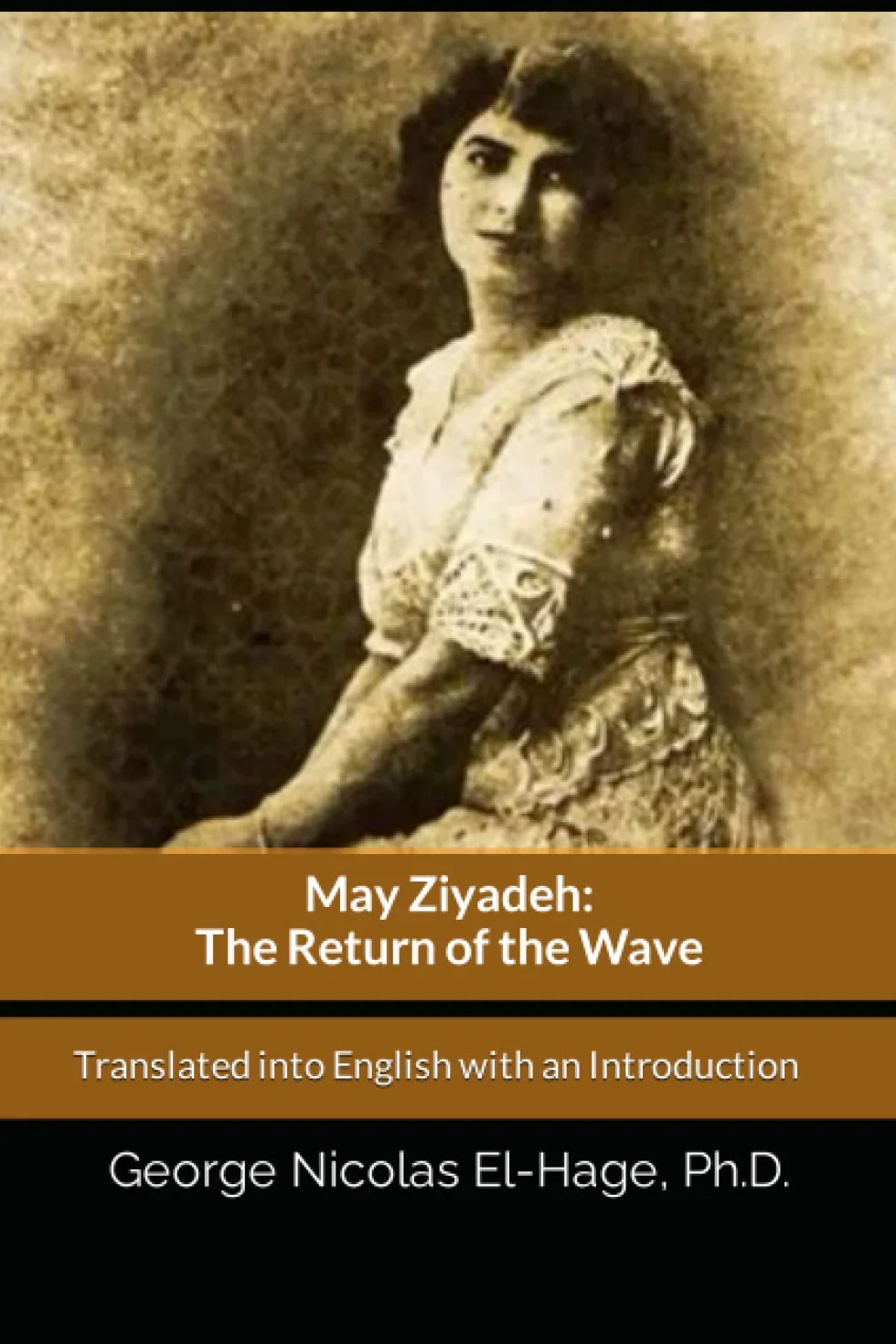 May Ziyadeh: The Return of the Wave