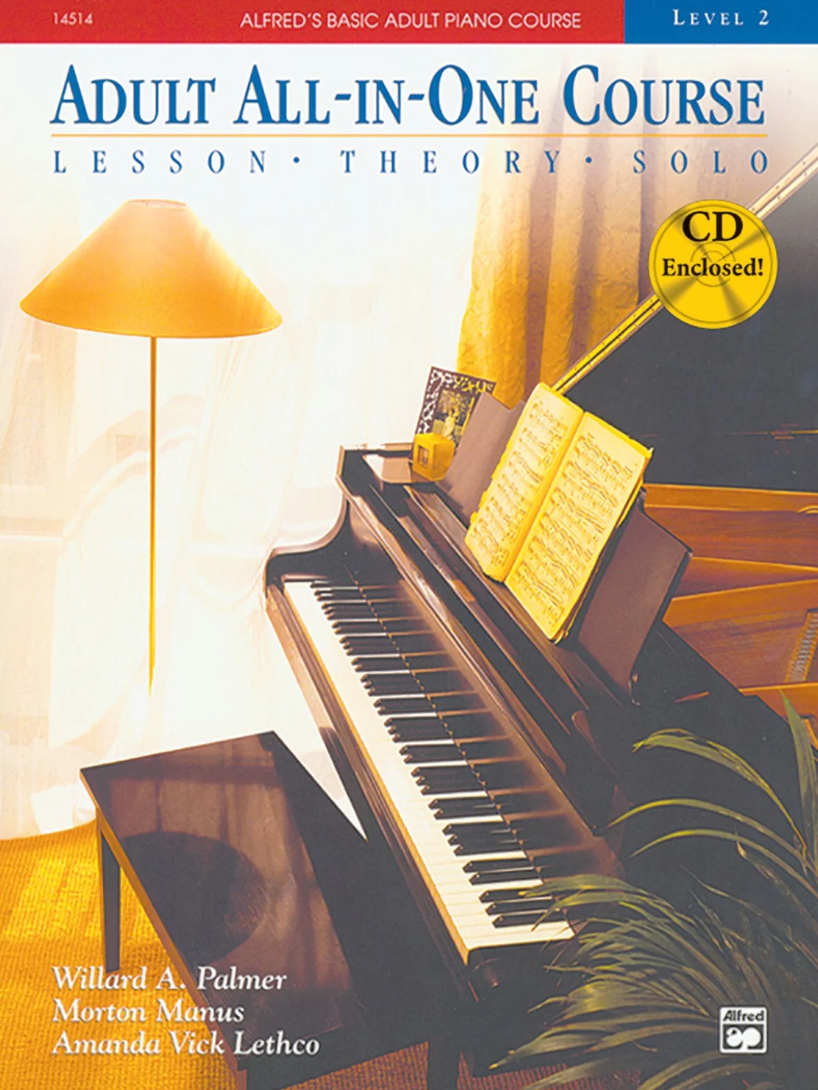 ALFRED'S BASIC ADULT ALL IN ONE COURSE 2 - RECUEIL + CD: Level 2: Lesson, Theory, Solo
