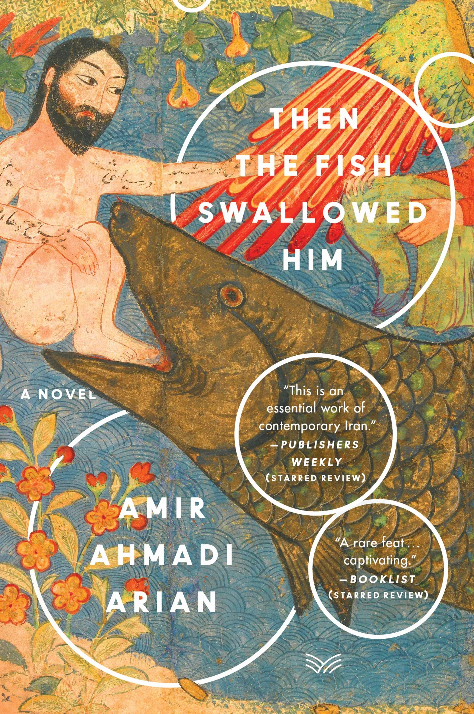 Then the Fish Swallowed Him: A Novel