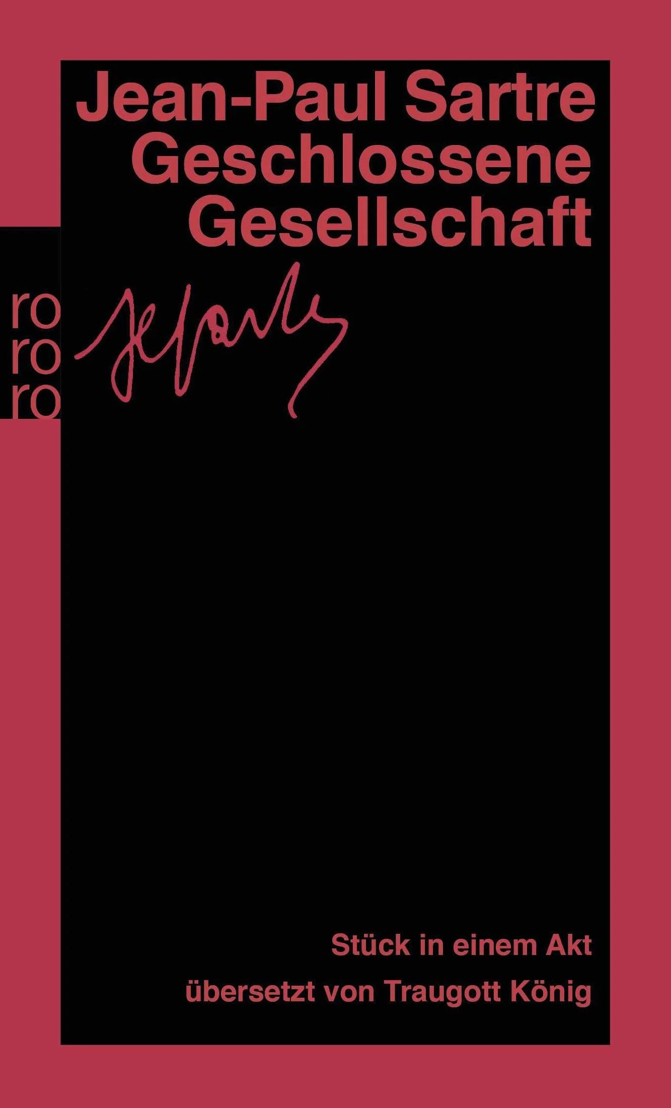 Geschlossene Gesellschaft: Stück in einem Akt. (Gesammelte Werke in Einzelausgaben, Theaterstücke 3): 15769