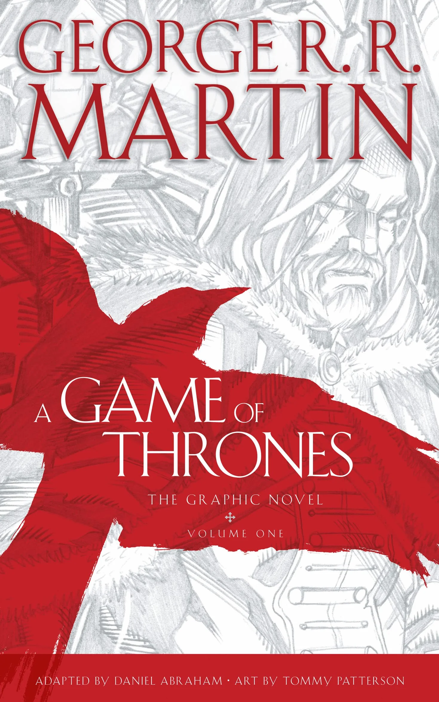 A Game of Thrones: Graphic Novel, Volume One