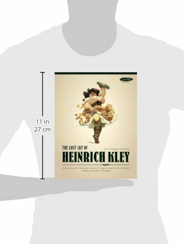 The Lost Art of Heinrich Kley, Volume 2: Paintings & Sketches