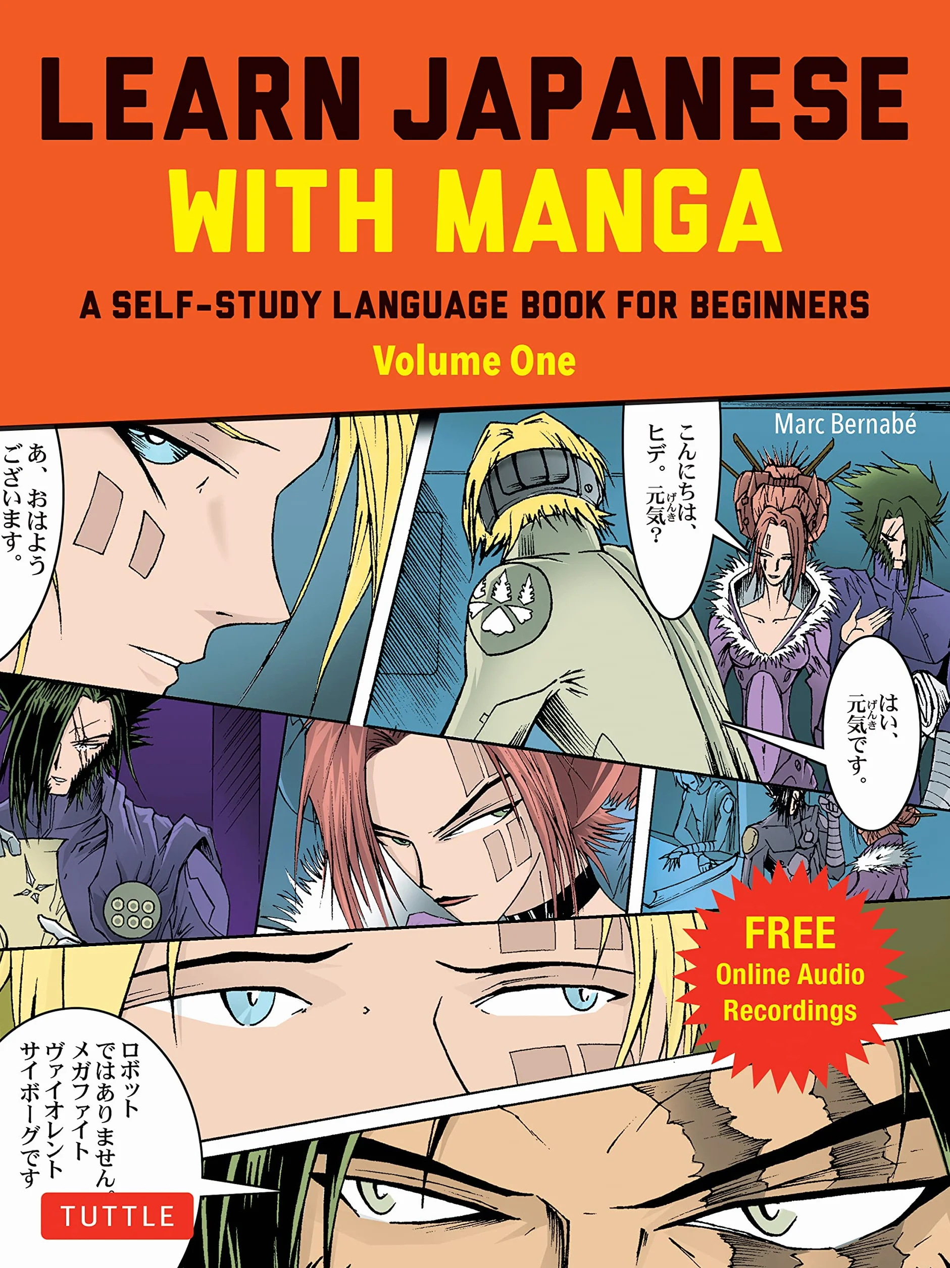 Learn Japanese with Manga Volume One: A Self-Study Language Book for Beginners - Learn to Read, Write and Speak Japanese with Manga Comic Strips! (Free Online Audio)