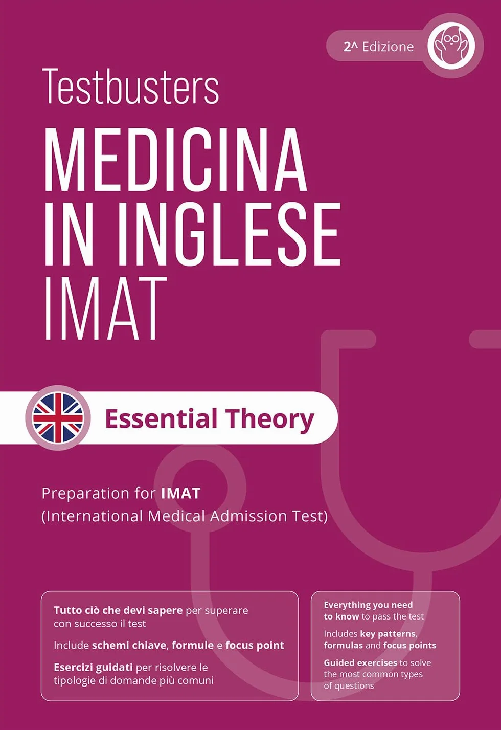 Testbusters Test di medicina in inglese IMAT. Essential theory. Manuale di teoria completo per il test IMAT